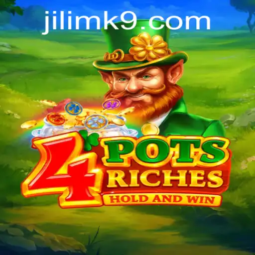 Unveiling 4potsriches: An Immersive Journey into JILIMK Gaming