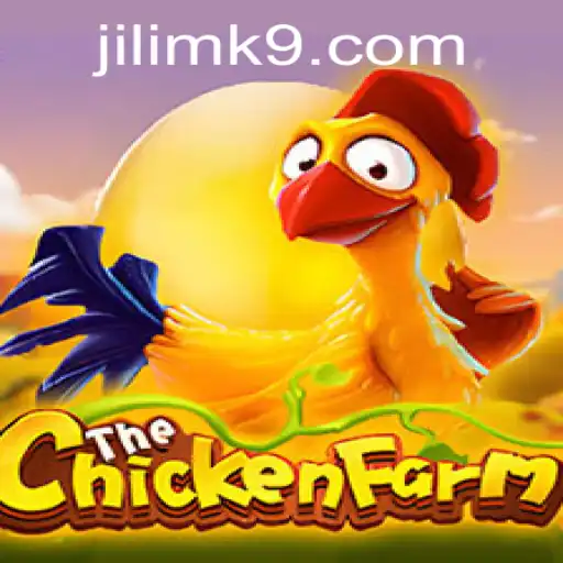 ChickenFarm: Exploring the Addictive World of JILIMK